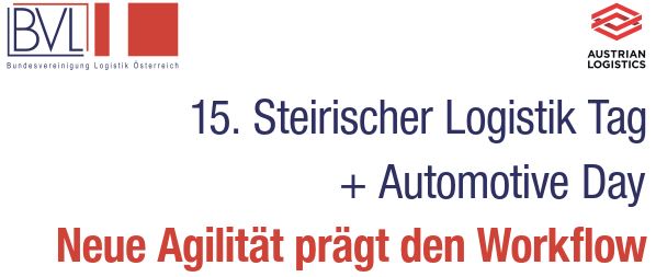15. Steirischer Logistik Tag + Automotive Day